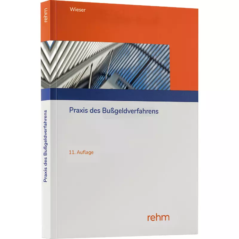 Praxis des Bußgeldverfahrens