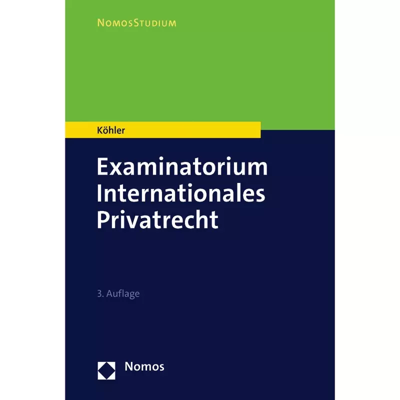Examinatorium Internationales Privatrecht