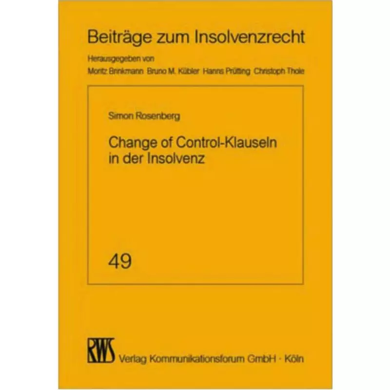 Change of Control-Klauseln in der Insolvenz