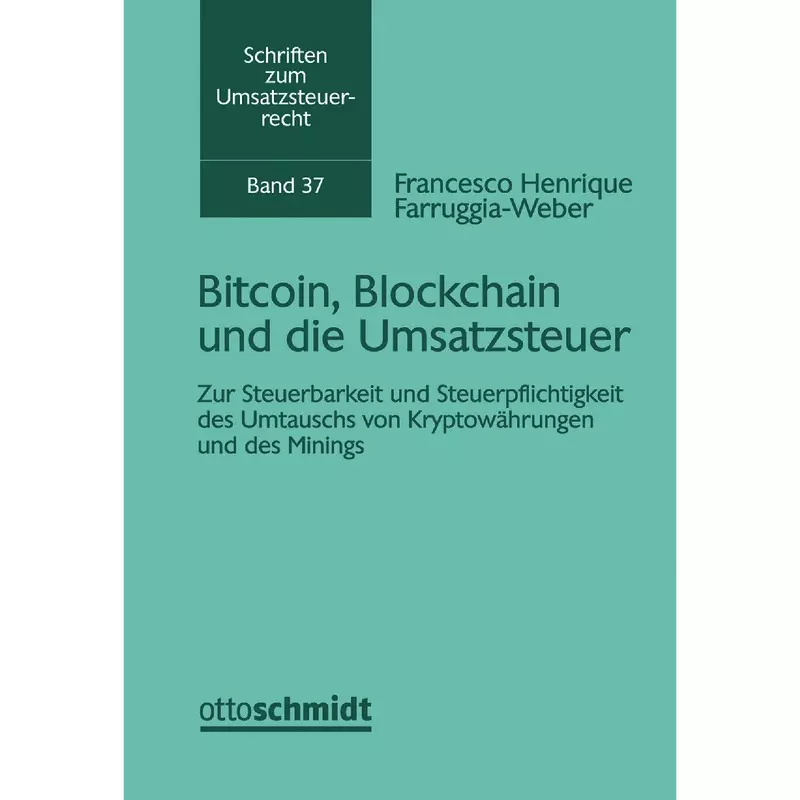 Bitcoin, Blockchain und die Umsatzsteuer
