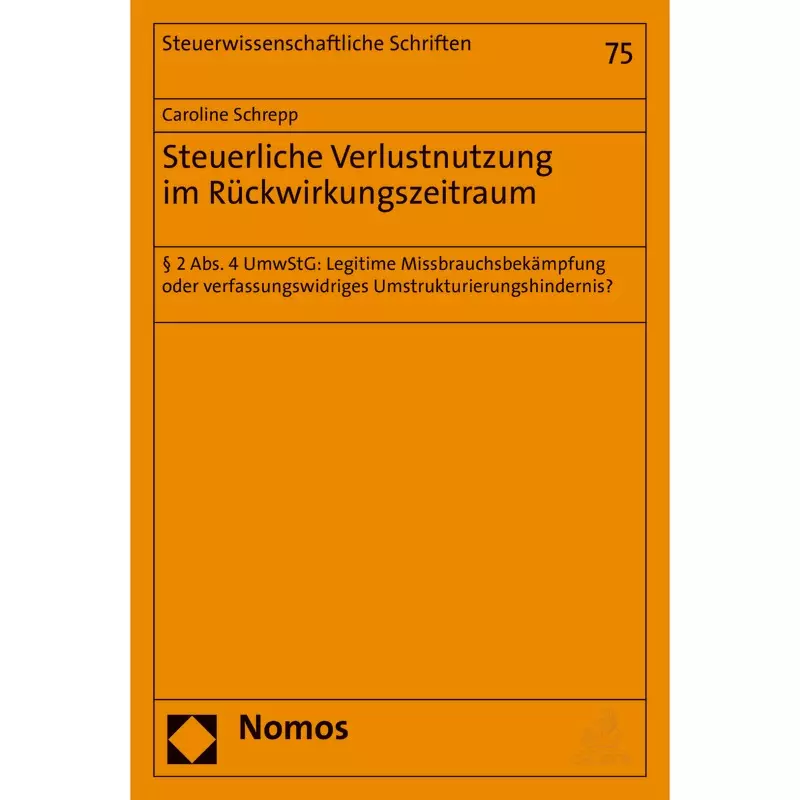 Steuerliche Verlustnutzung im Rückwirkungszeitraum