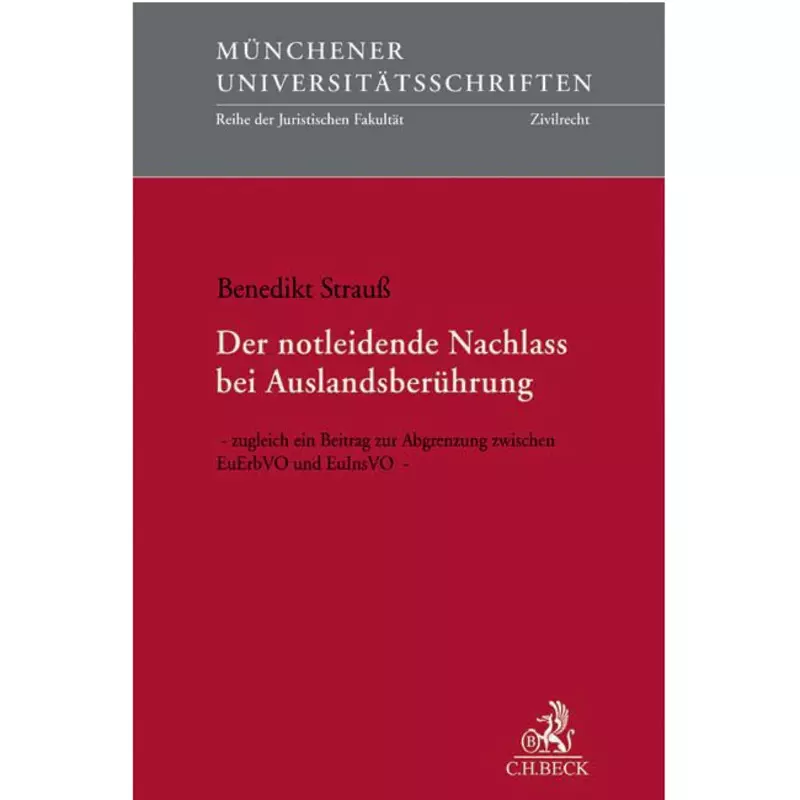 Der notleidende Nachlass bei Auslandsberührung