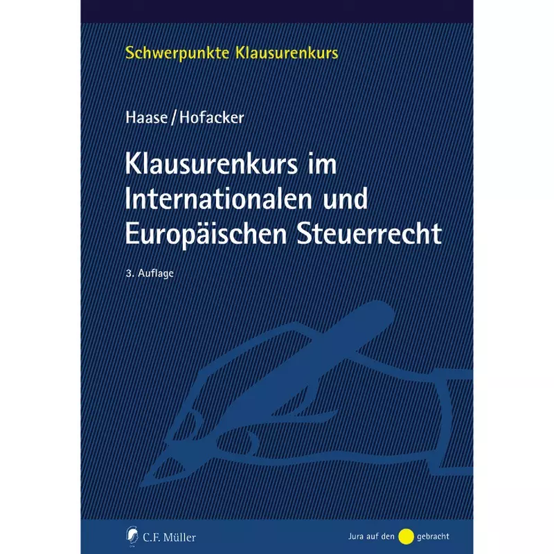 Klausurenkurs im Internationalen und Europäischen Steuerrecht