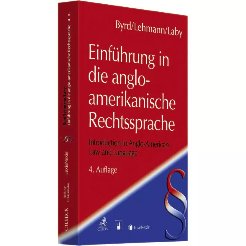 Einführung in die anglo-amerikanische Rechtssprache = Introduction to Anglo-American Law & Language - Band 1