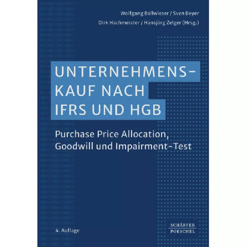 Unternehmenskauf nach IFRS und HGB