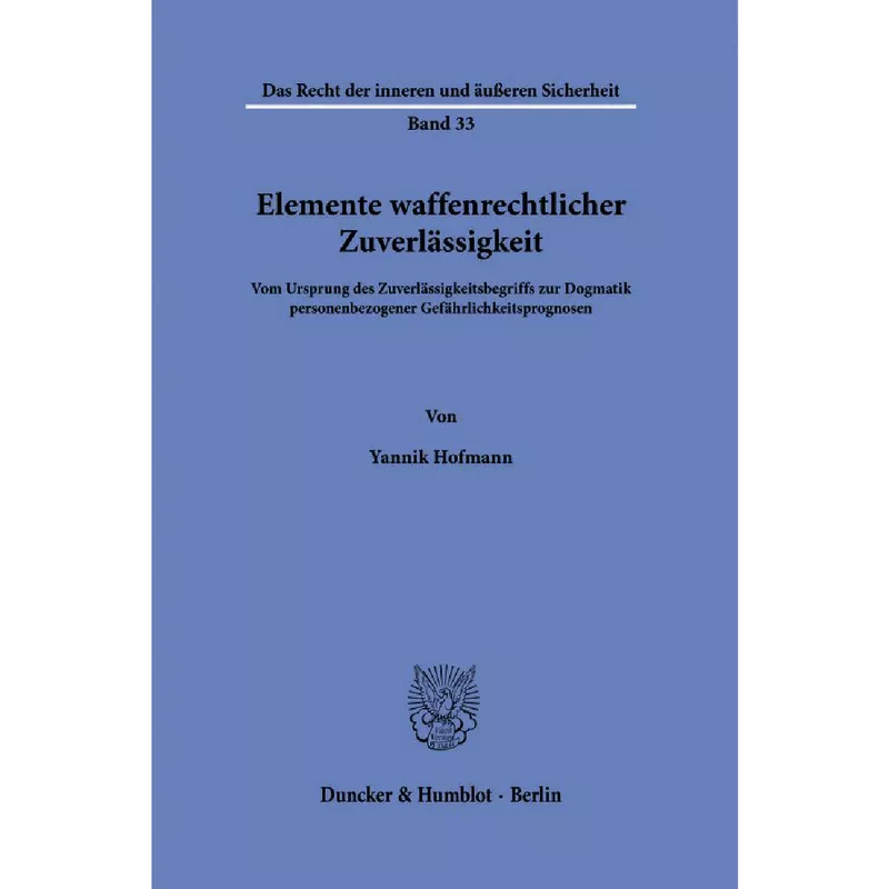 Elemente waffenrechtlicher Zuverlässigkeit