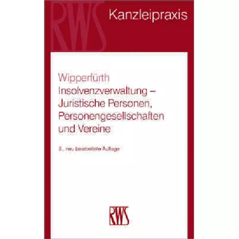 Insolvenzverwaltung – Juristische Personen