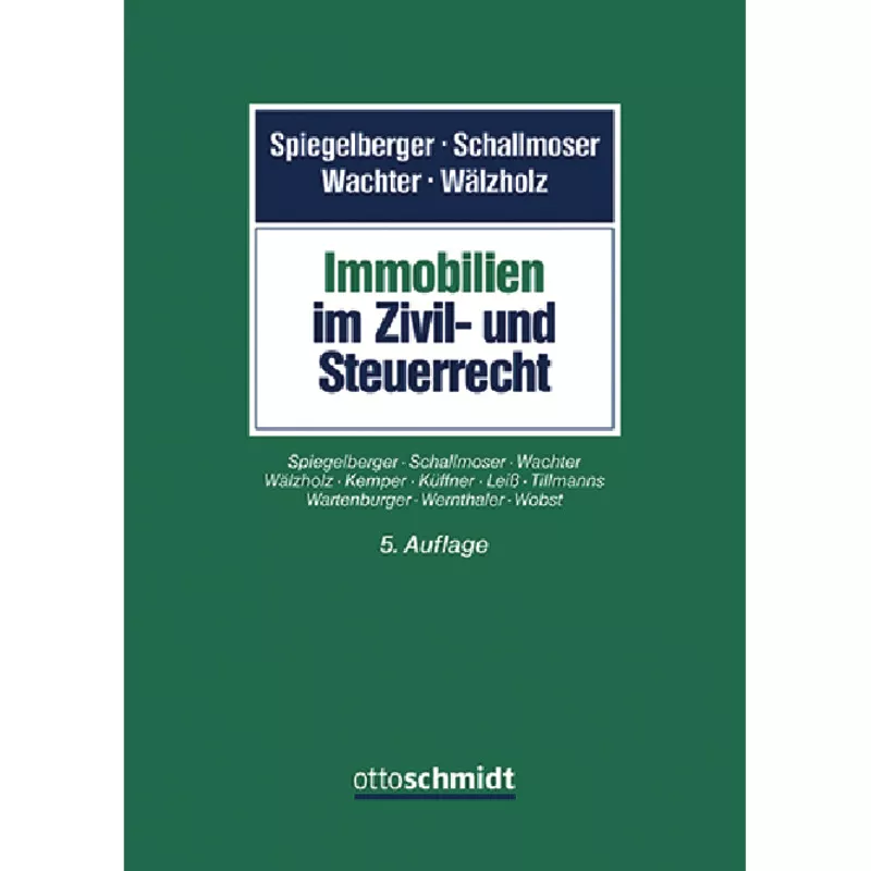 Die Immobilie im Zivil- und Steuerrecht