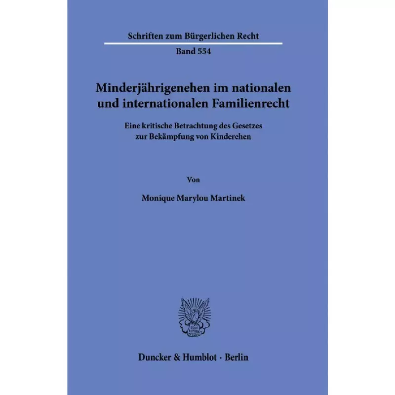 Minderjährigenehen im nationalen und internationalen Familienrecht