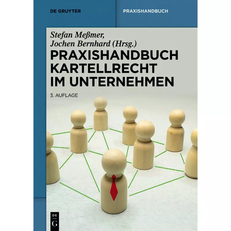 Praxishandbuch Kartellrecht im Unternehmen