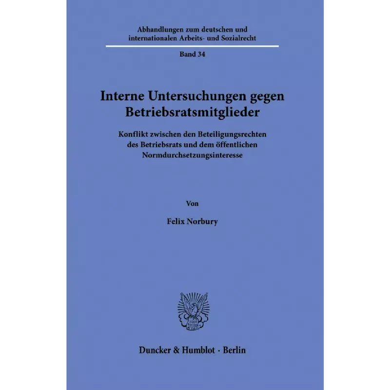 Interne Untersuchungen gegen Betriebsratsmitglieder