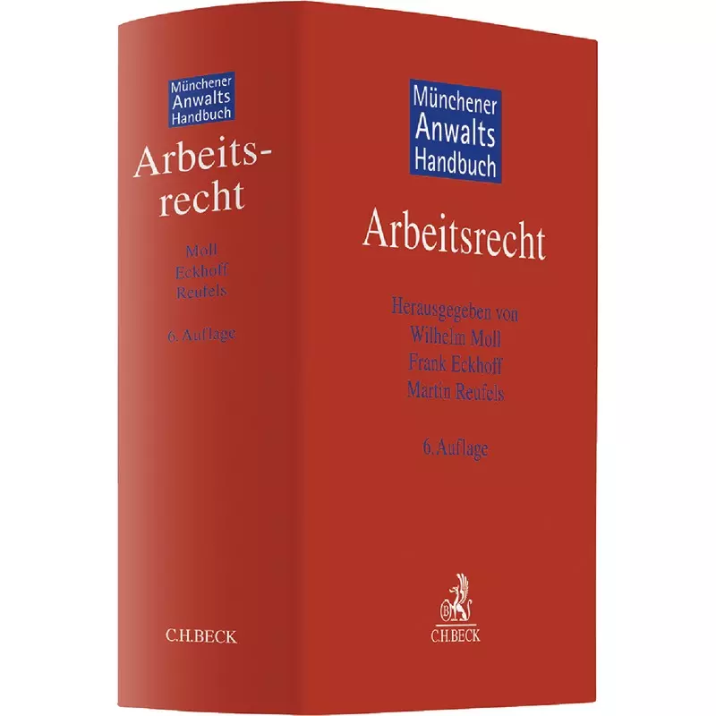 Münchener Anwaltshandbuch Arbeitsrecht