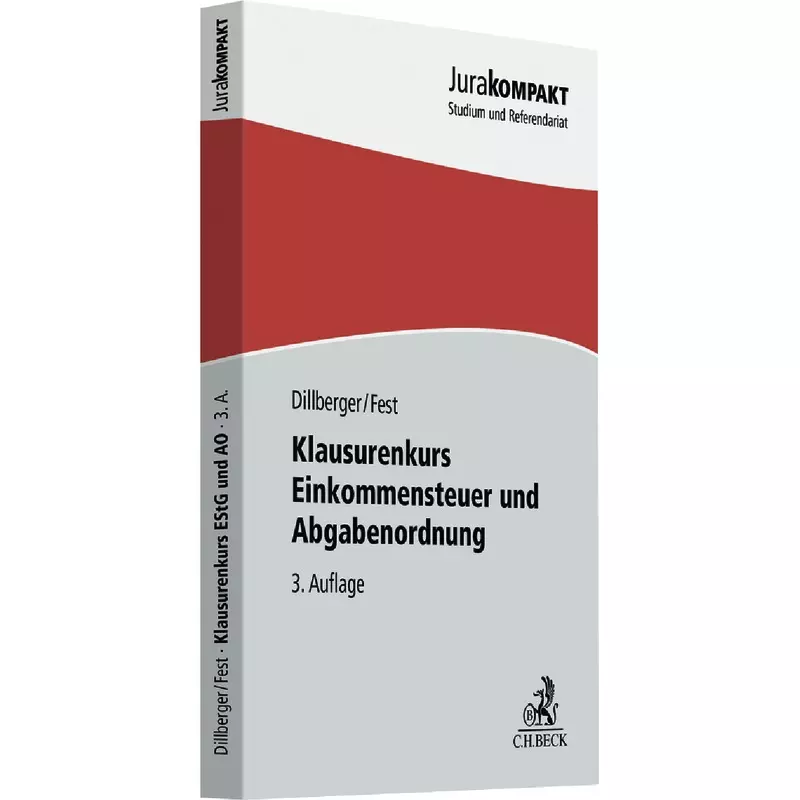 Klausurenkurs Einkommensteuer und Abgabenordnung