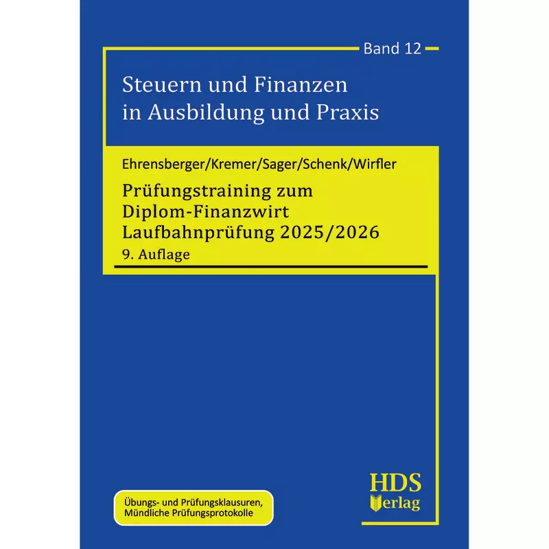 Prüfungstraining zum Diplom-Finanzwirt Laufbahnprüfung 2025/2026