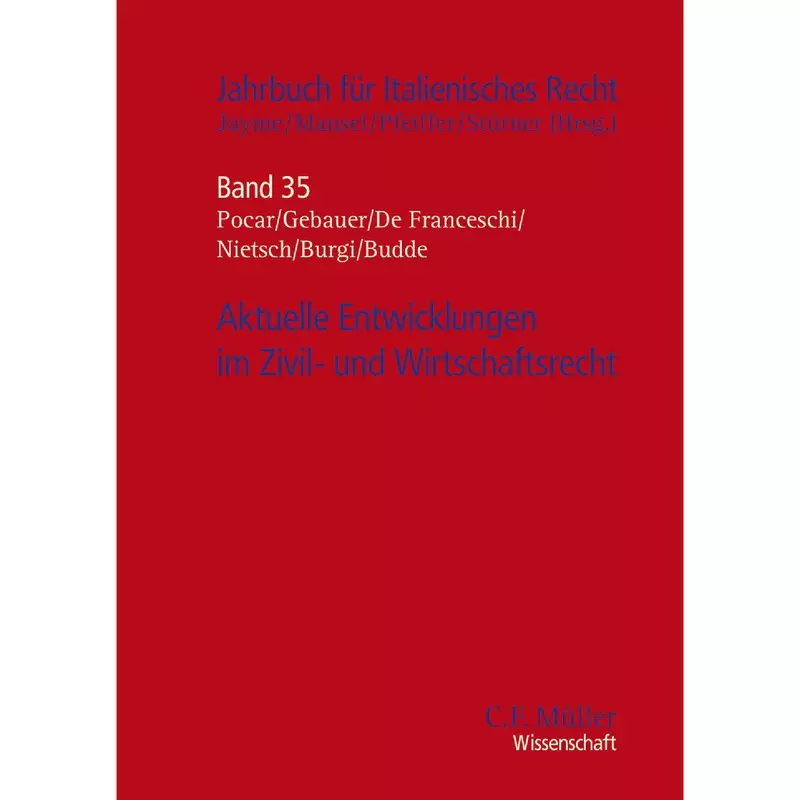 Aktuelle Entwicklungen im Zivil- und Wirtschaftsrecht