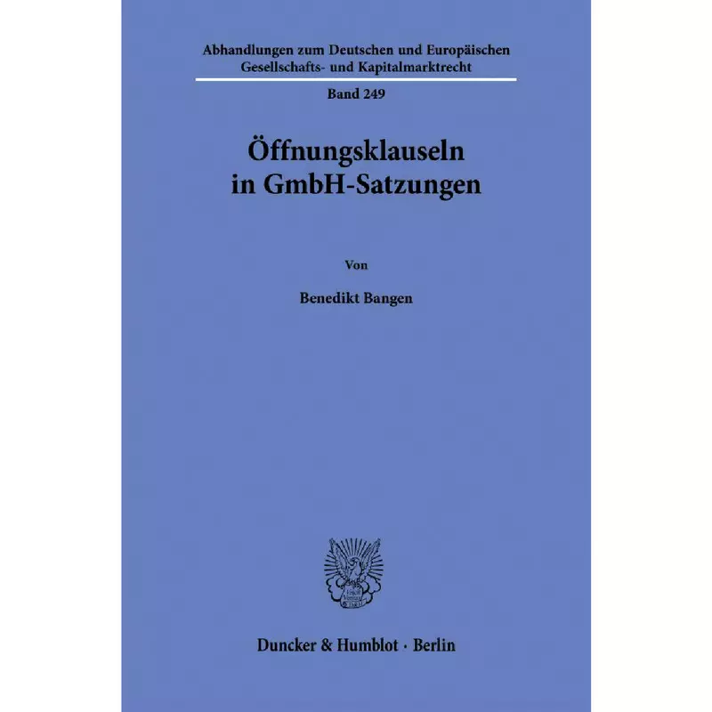 Öffnungsklauseln in GmbH-Satzungen