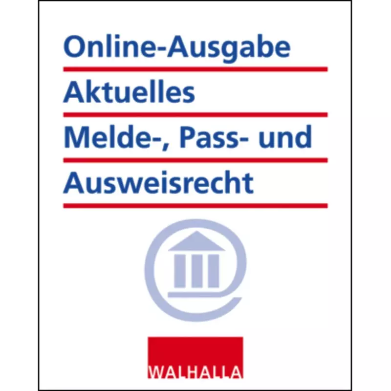 Walhalla Melderecht, Passrecht, Ausweisrecht - MPA  - online