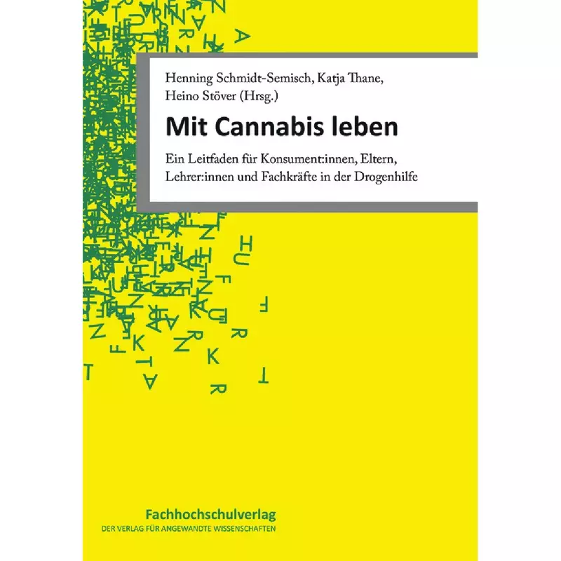 Mit Cannabis leben