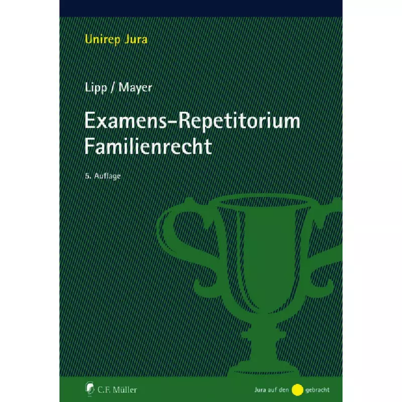 Examens-Repetitorium Familienrecht