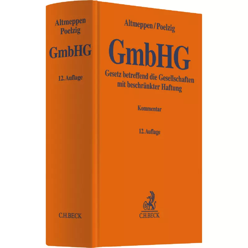 Gesetz betreffend die Gesellschaften mit beschränkter Haftung: GmbHG