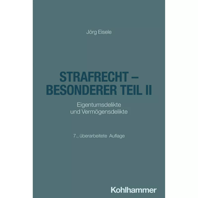Strafrecht - Besonderer Teil II