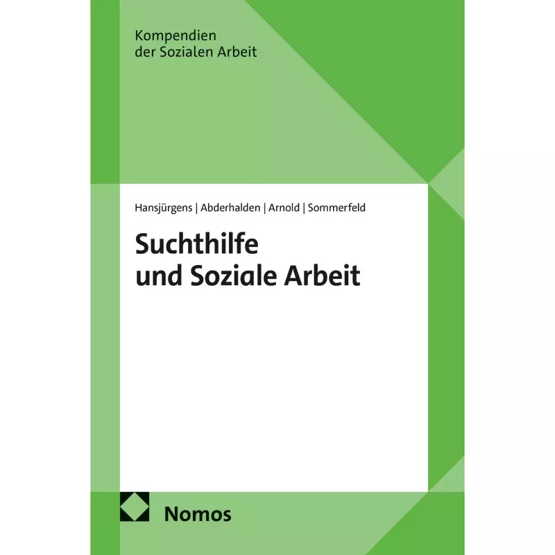 Suchthilfe und Soziale Arbeit