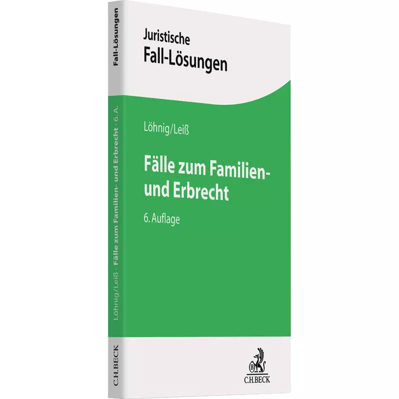 Fälle zum Familien- und Erbrecht