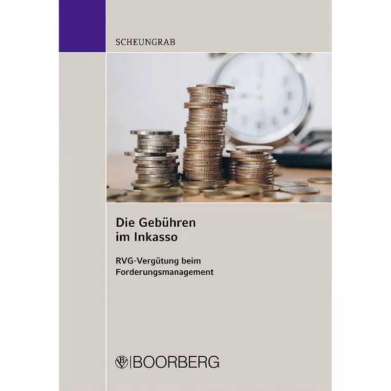 Die Gebühren im Inkasso