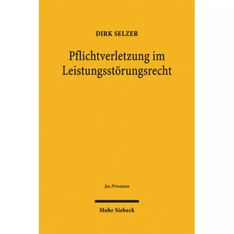 Pflichtverletzung im Leistungsstörungsrecht