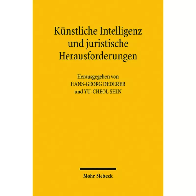 Künstliche Intelligenz und juristische Herausforderungen