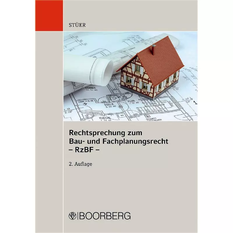 Rechtsprechung zum Bau- und Fachplanungsrecht (RzBF)