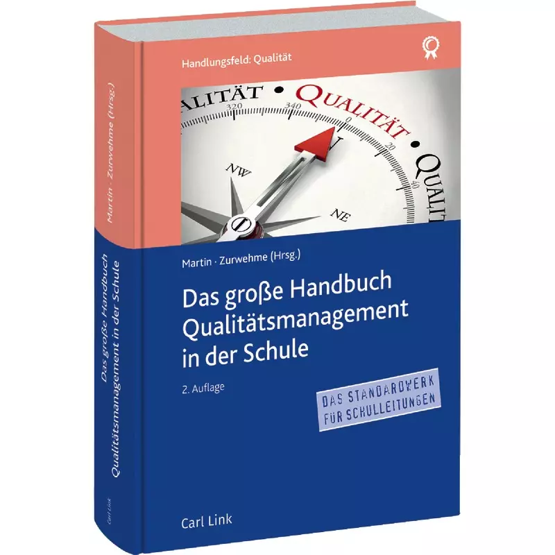 Das große Handbuch Qualitätsmanagement in der Schule