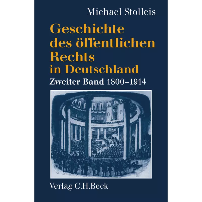 Geschichte des öffentlichen Rechts in Deutschland Band 2