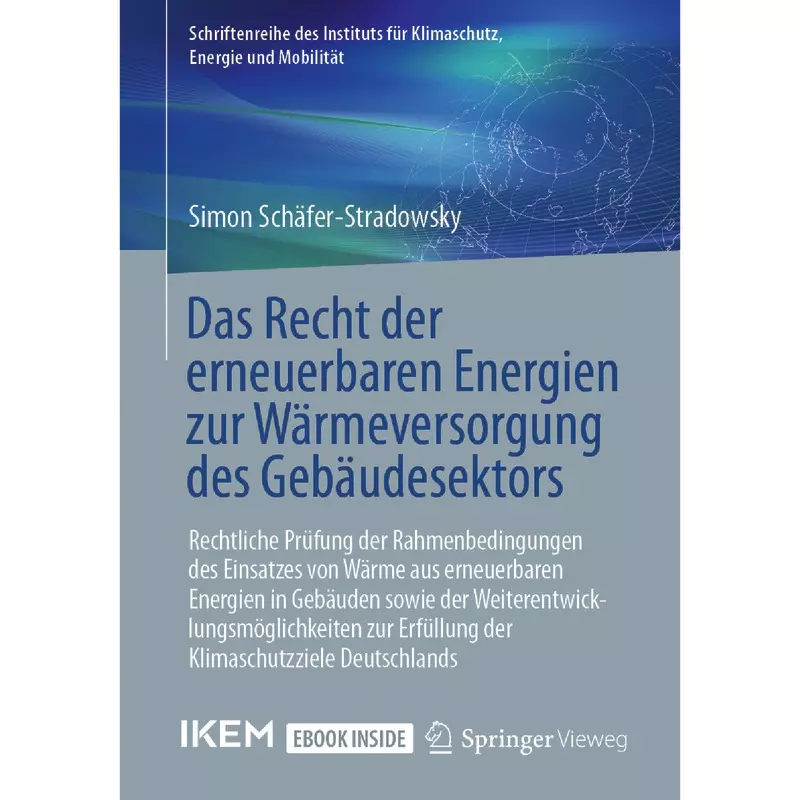 Das Recht der erneuerbaren Energien zur Wärmeversorgung des Gebäudesektors