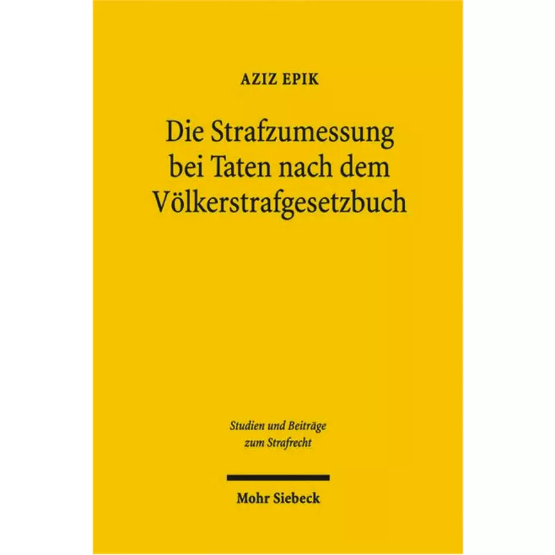 Die Strafzumessung bei Taten nach dem Völkerstrafgesetzbuch