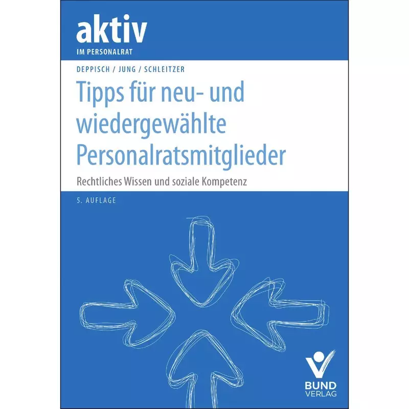 Tipps für neu- und wiedergewählte Personalratsmitglieder