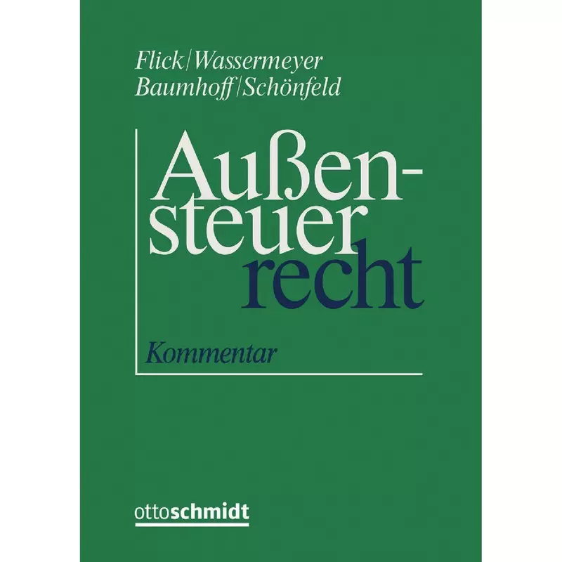 Außensteuerrecht Kommentar - mit Fortsetzungsbezug