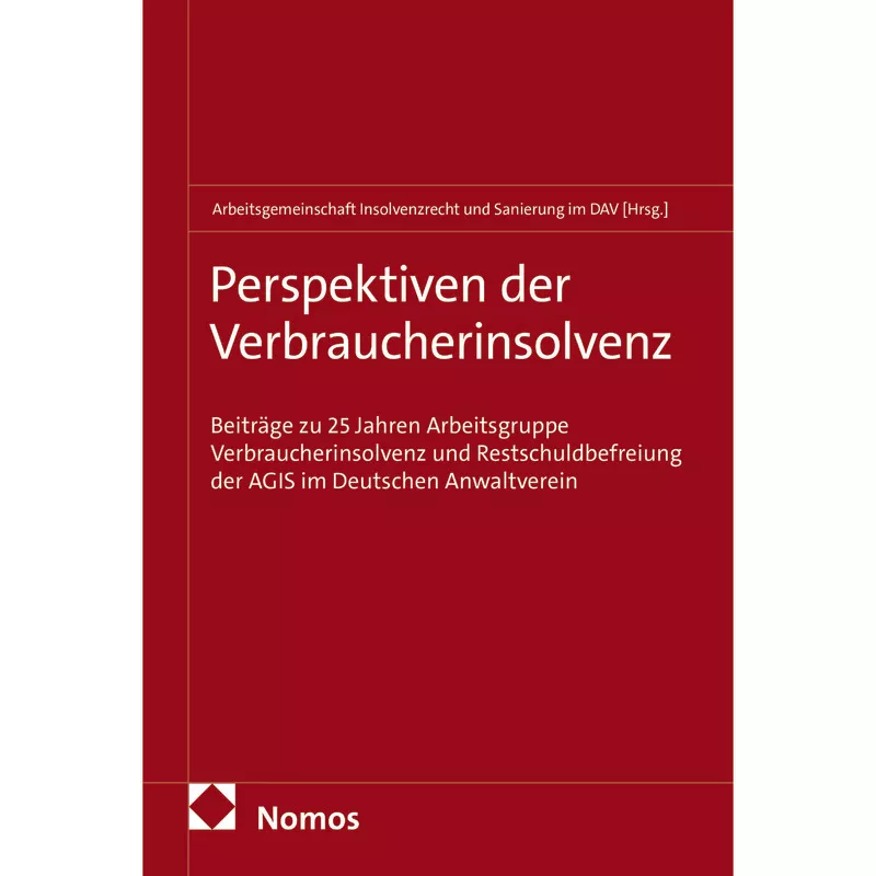 Perspektiven der Verbraucherinsolvenz