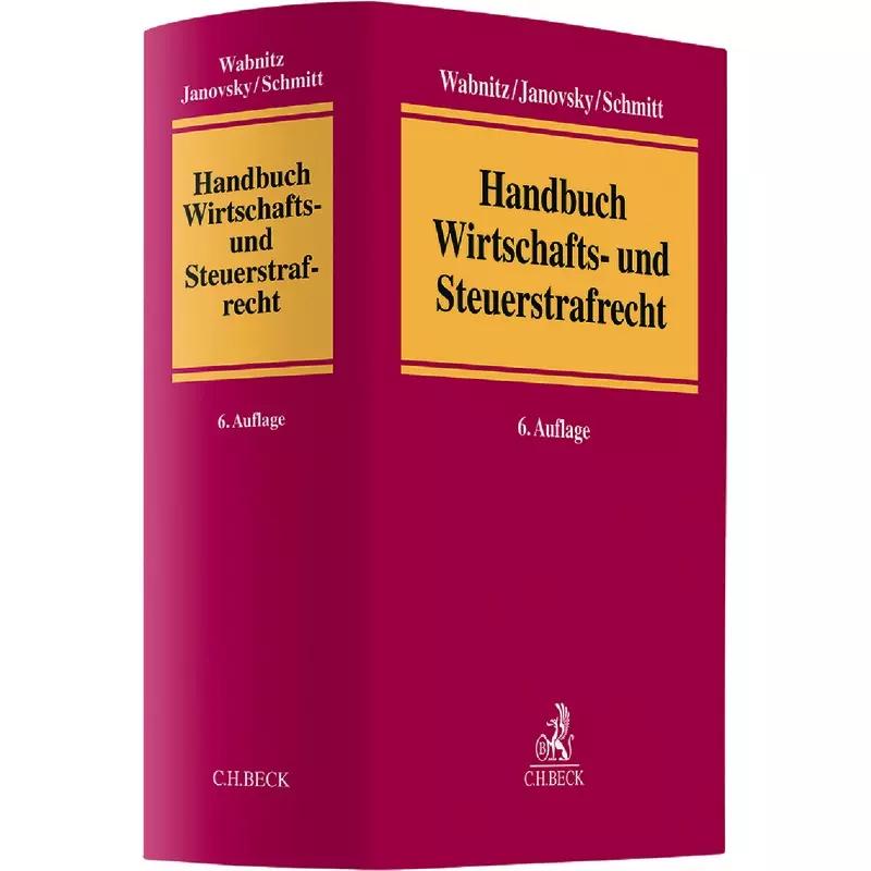 Handbuch des Wirtschafts- und Steuerstrafrechts