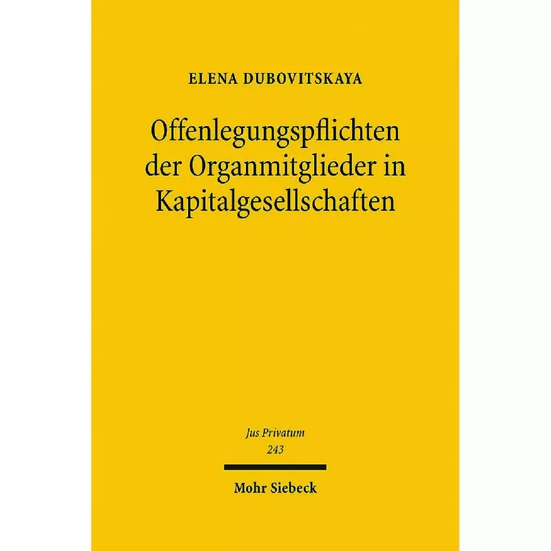 Offenlegungspflichten der Organmitgieder in Kapitalgesellschaften