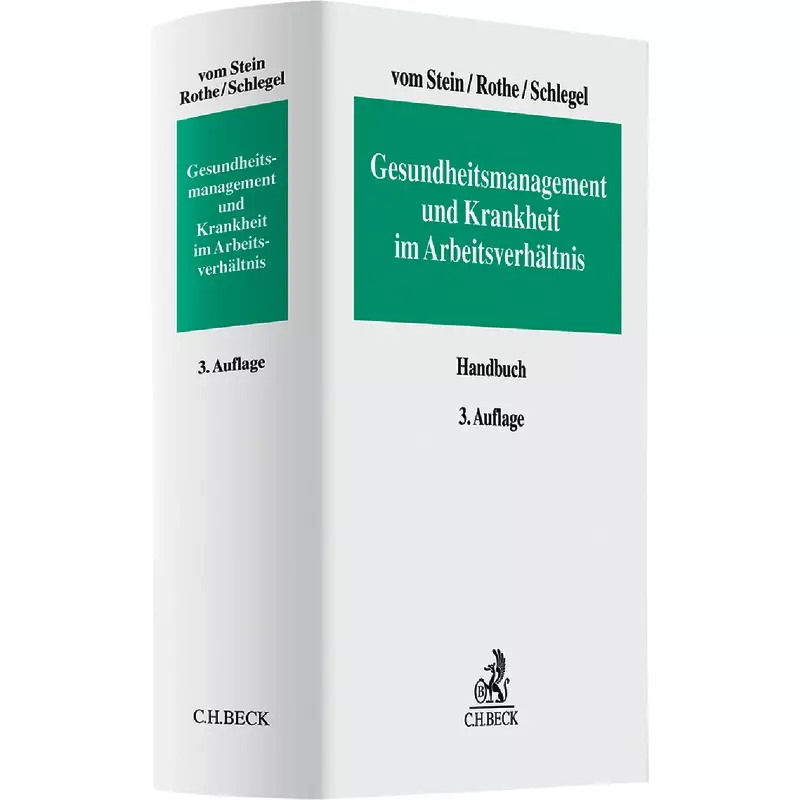 Gesundheitsmanagement und Krankheit im Arbeitsverhältnis