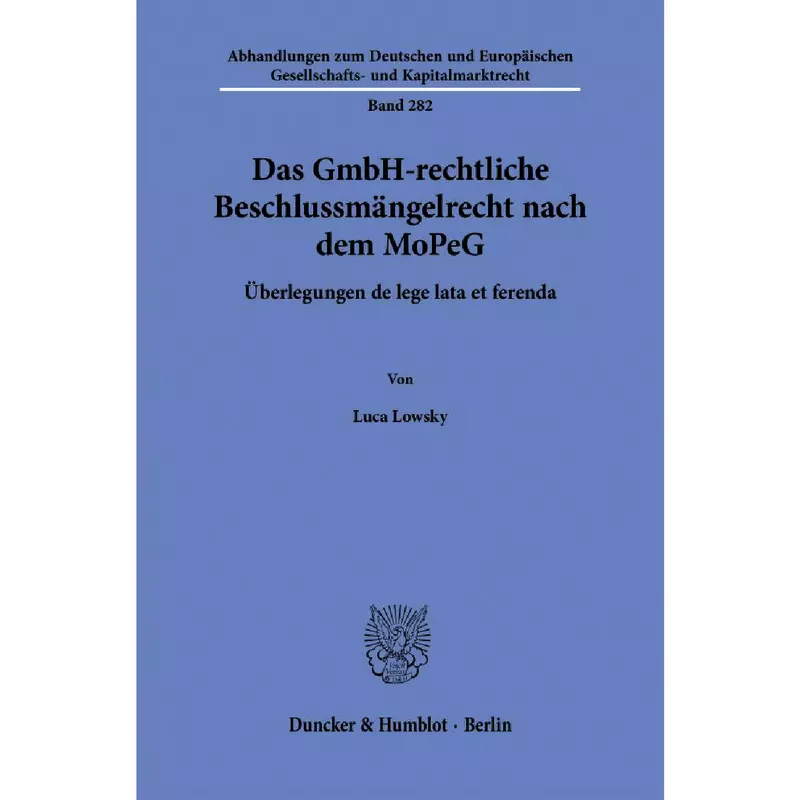 Das GmbH-rechtliche Beschlussmängelrecht nach dem MoPeG