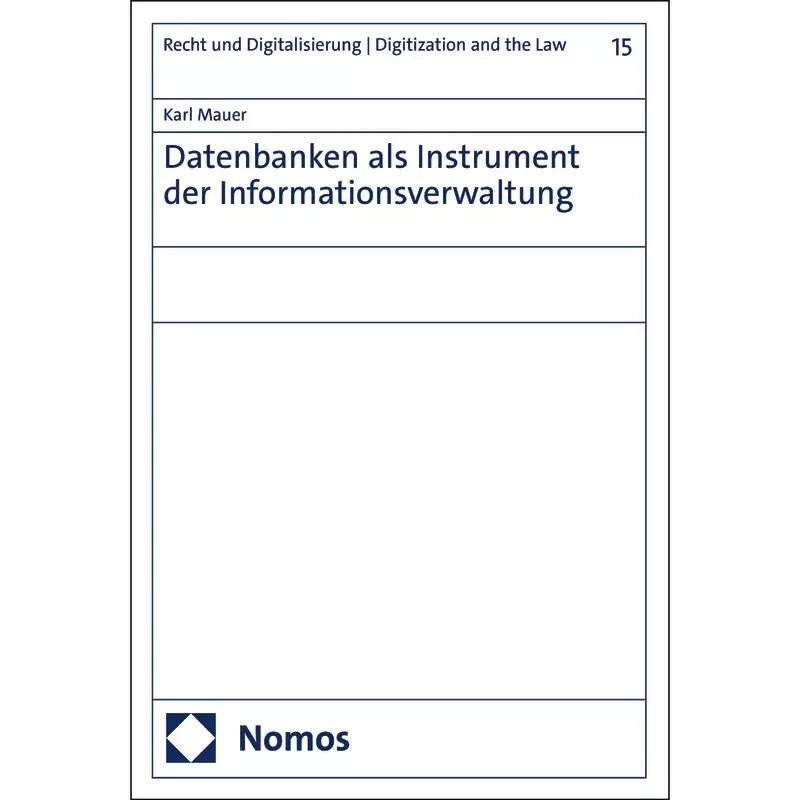 Datenbanken als Instrument der Informationsverwaltung