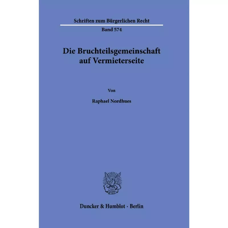 Die Bruchteilsgemeinschaft auf Vermieterseite