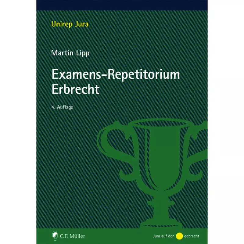 Examens-Repetitorium Erbrecht