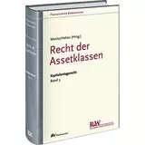 Frankfurter Kommentar zum Kapitalanlagerecht Band 3: Recht der Assetklassen
