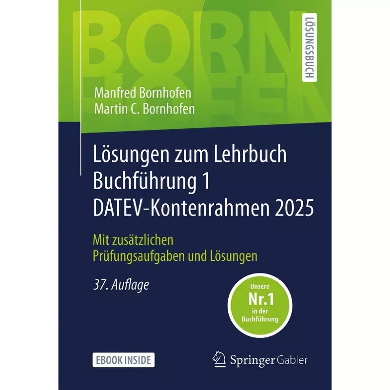 Lösungen zum Lehrbuch Buchführung 1 DATEV-Kontenrahmen 2025