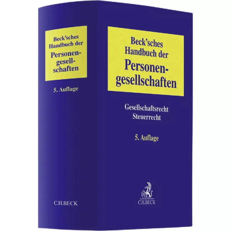 Beck'sches Handbuch der Personengesellschaften