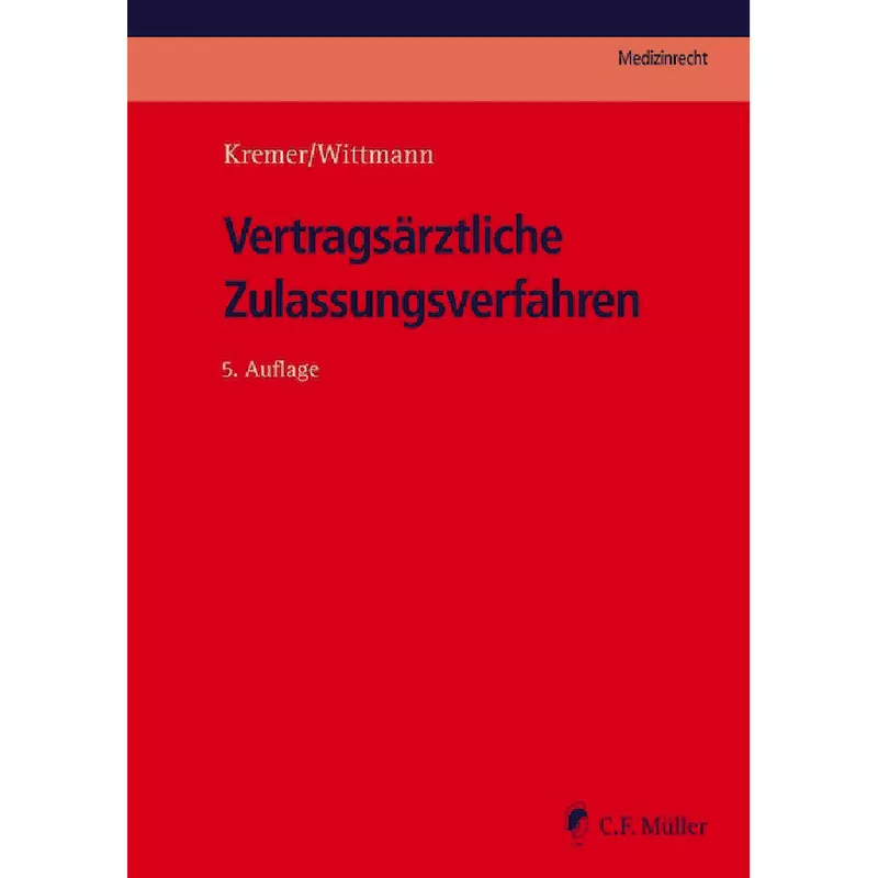 Vertragsärztliche Zulassungsverfahren