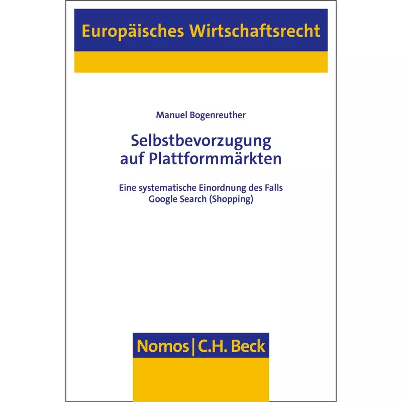 Selbstbevorzugung auf Plattformmärkten